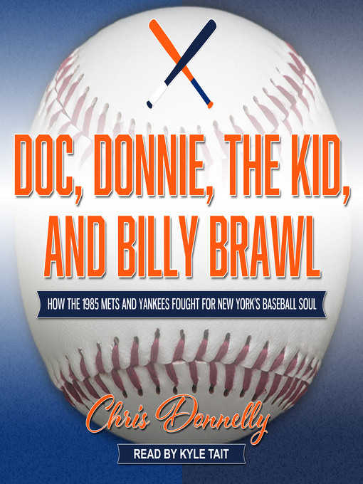 Title details for Doc, Donnie, the Kid, and Billy Brawl by Chris Donnelly - Wait list